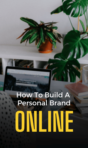 Personal Branding 101 - How To Build A Recognizable Personal Brand Online