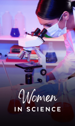 Women In Science We Look Up To
